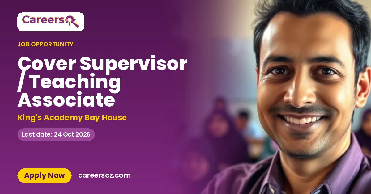 Cover Supervisor / Teaching Associate – King's Academy Bay House