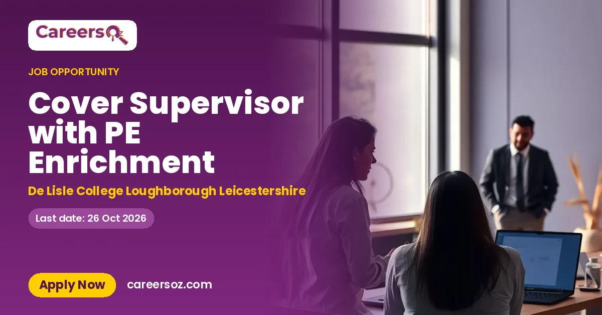 Cover Supervisor with PE Enrichment – De Lisle College Loughborough Leicestershire