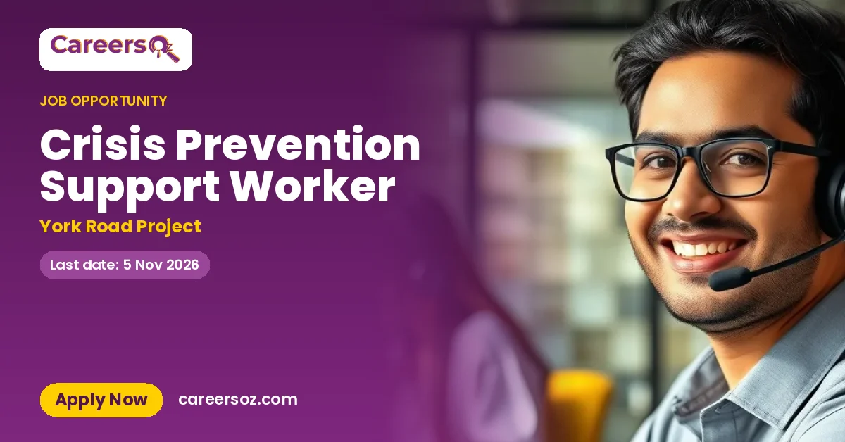 Crisis Prevention Support Worker – York Road Project