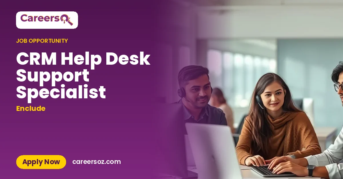 CRM Help Desk Support Specialist – Enclude