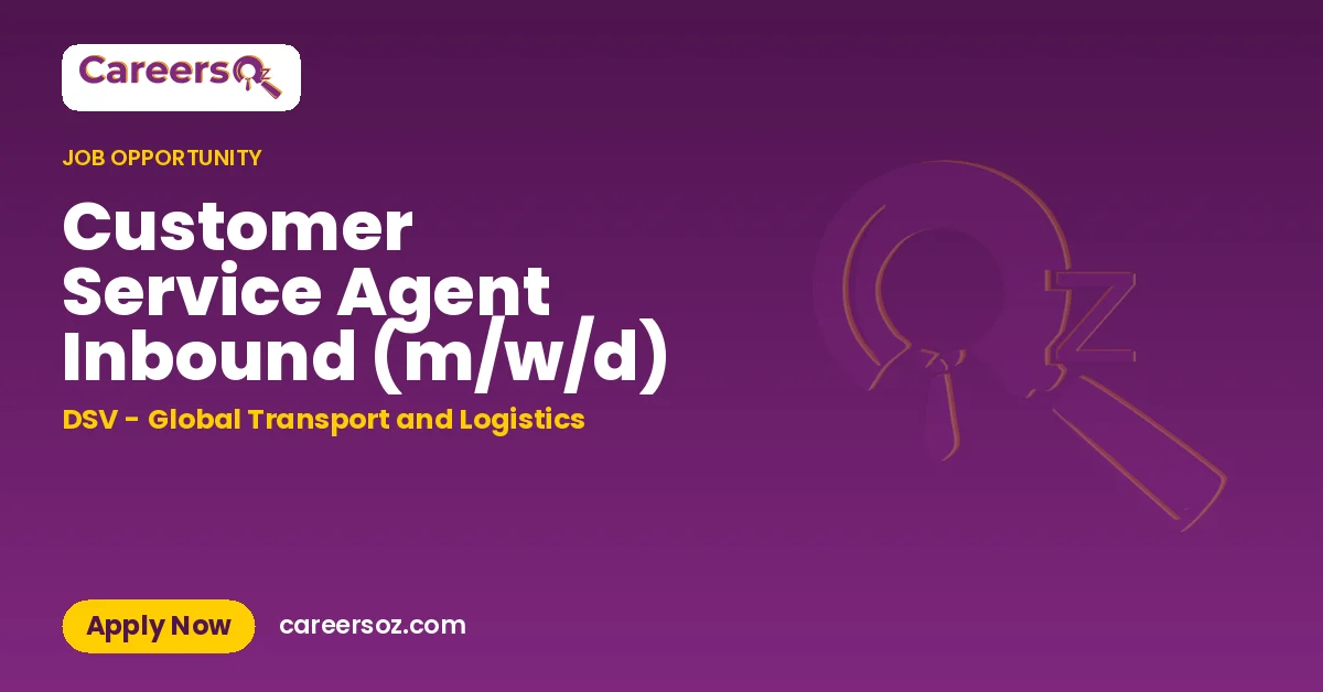 Customer Service Agent Inbound (m/w/d) – DSV - Global Transport and Logistics