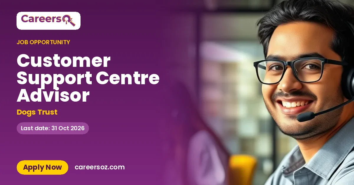Customer Support Centre Advisor – Dogs Trust