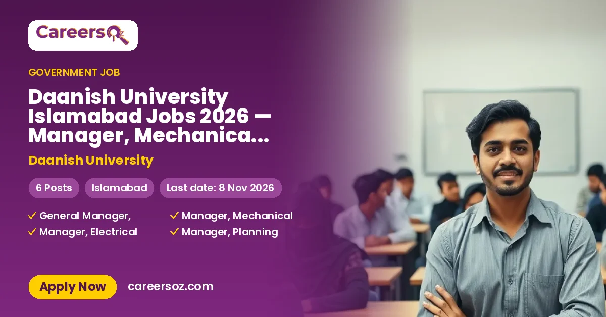 Daanish University Islamabad Jobs 2026 — Manager, Mechanical, Manager, Electrical & 3 More Posts – Daanish University