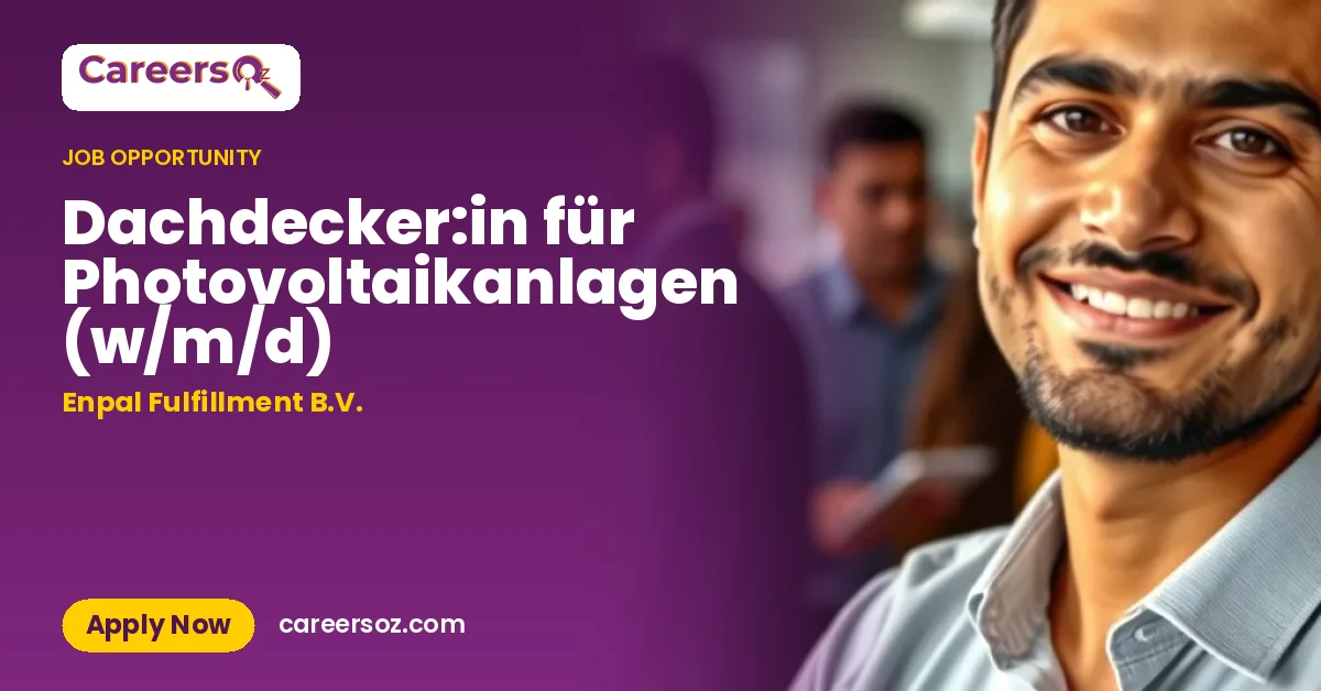 Dachdecker:in für Photovoltaikanlagen (w/m/d) – Enpal Fulfillment B.V.