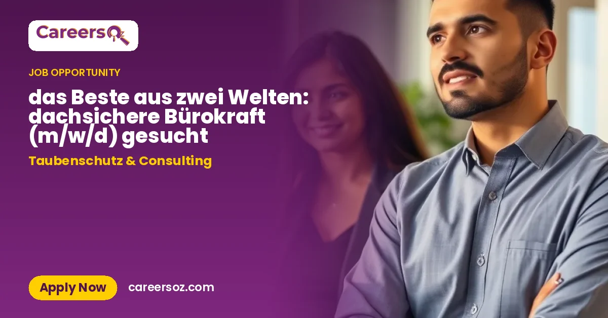 das Beste aus zwei Welten: dachsichere Bürokraft (m/w/d) gesucht – Taubenschutz & Consulting