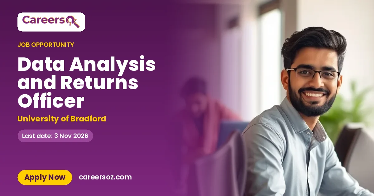 Data Analysis and Returns Officer – University of Bradford