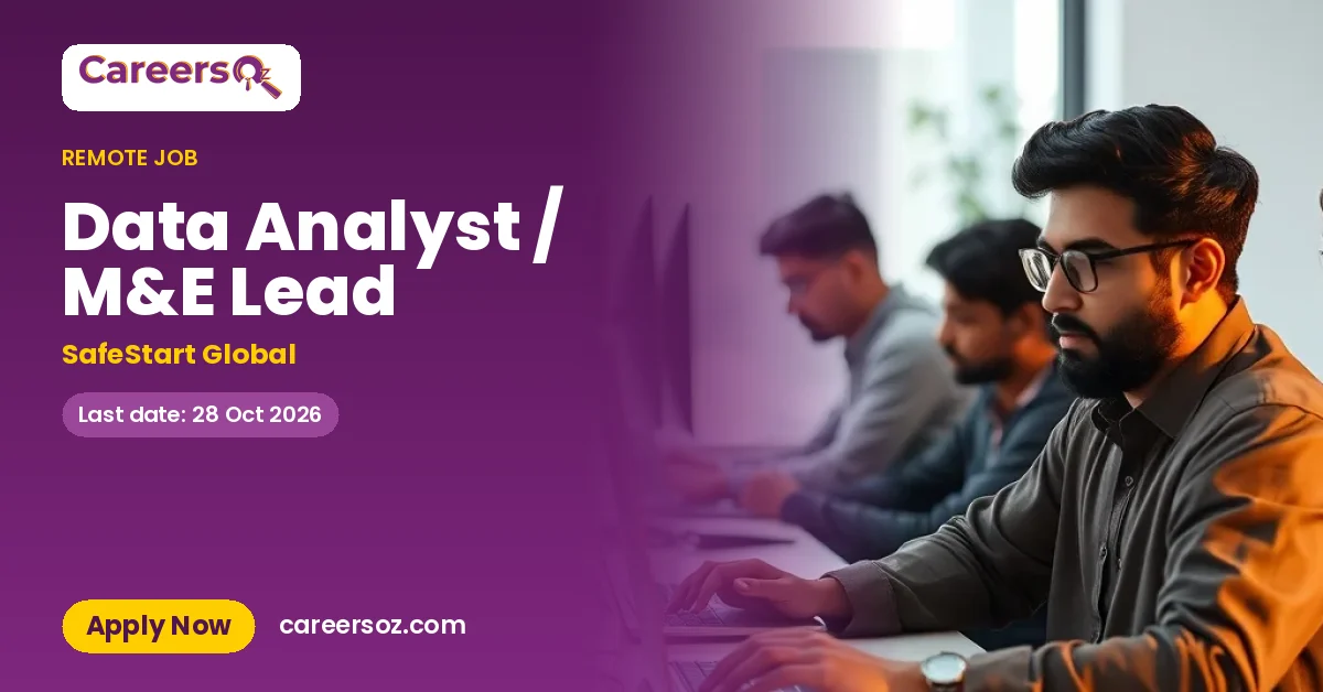 Data Analyst / M&E Lead Jobs 2026 – SafeStart Global | CareersOz