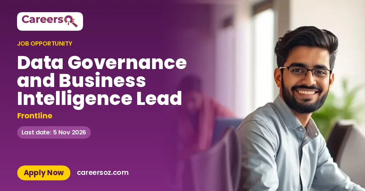 Data Governance and Business Intelligence Lead – Frontline