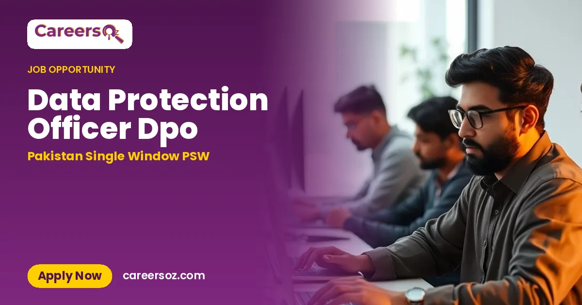 Data Protection Officer Dpo – Pakistan Single Window PSW