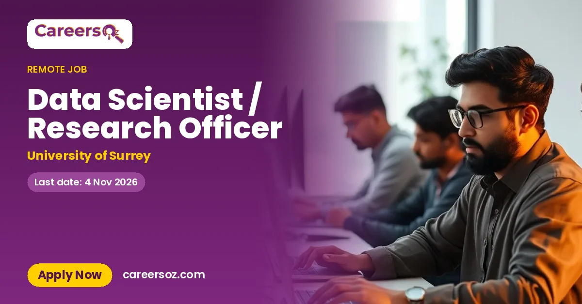 Data Scientist / Research Officer – University of Surrey