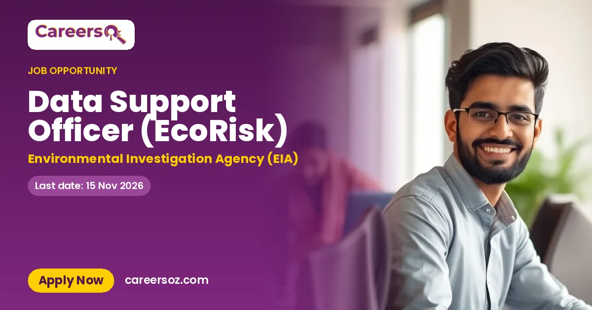 Data Support Officer (EcoRisk) – Environmental Investigation Agency (EIA)