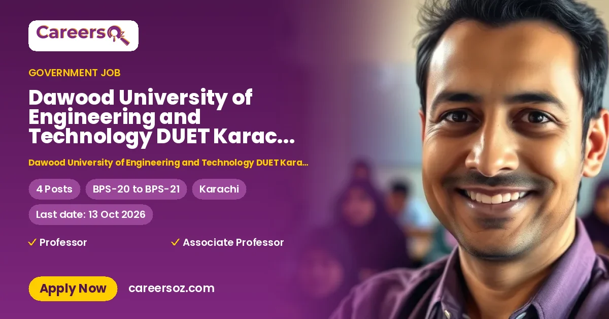 Dawood University of Engineering and Technology DUET Karachi Jobs 2026 — Professor, Associate Professor – Dawood University of Engineering and Technology DUET Karachi
