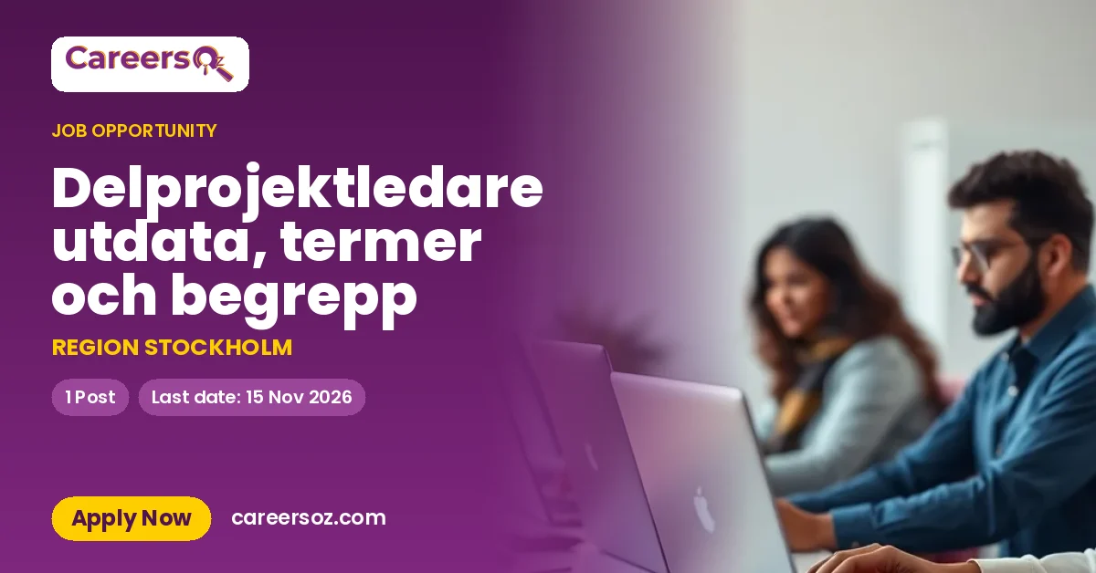 Delprojektledare utdata, termer och begrepp – REGION STOCKHOLM