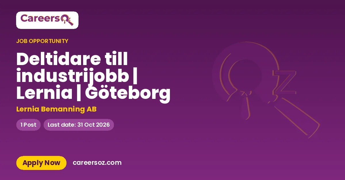 Deltidare till industrijobb | Lernia | Göteborg – Lernia Bemanning AB