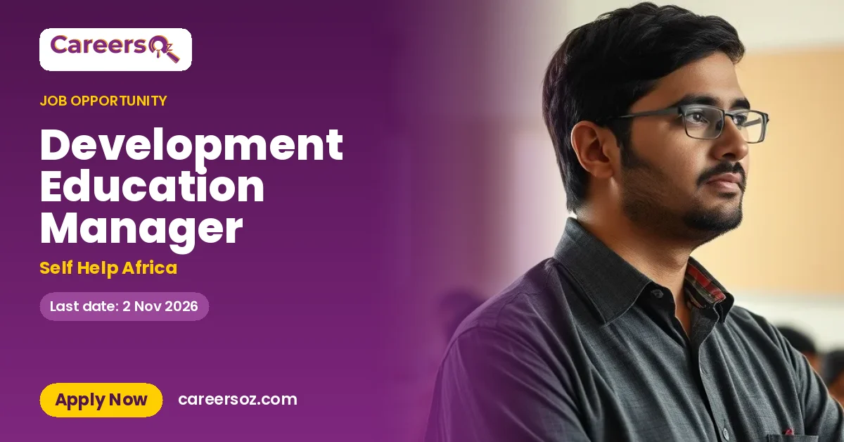 Development Education Manager – Self Help Africa