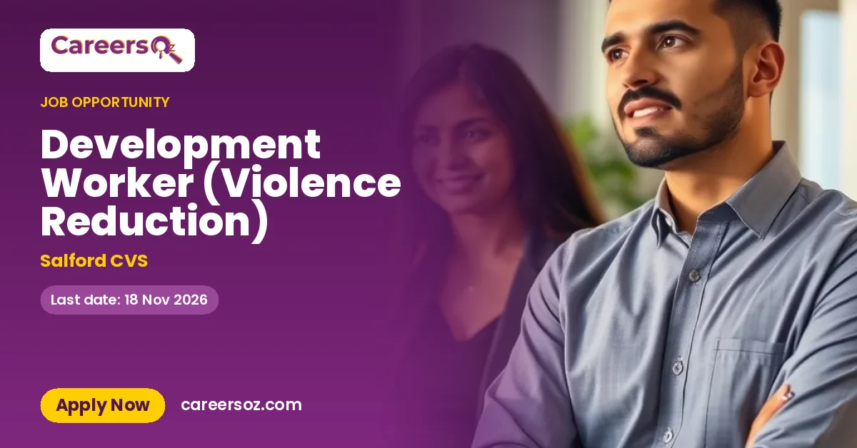 Development Worker (Violence Reduction) – Salford CVS