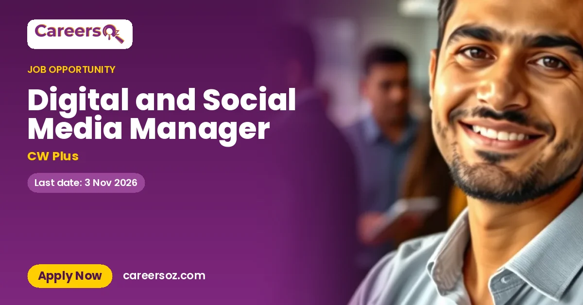 Digital and Social Media Manager – CW Plus