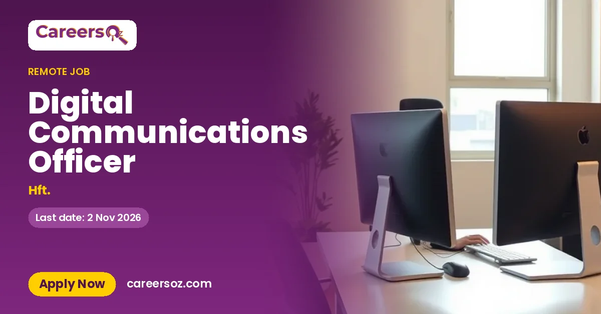 Digital Communications Officer – Hft.