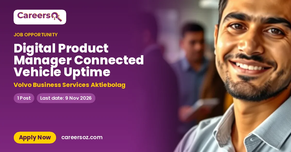 Digital Product Manager Connected Vehicle Uptime – Volvo Business Services Aktiebolag