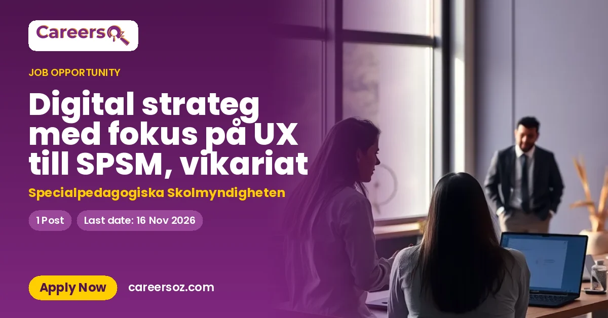 Digital strateg med fokus på UX till SPSM, vikariat – Specialpedagogiska Skolmyndigheten