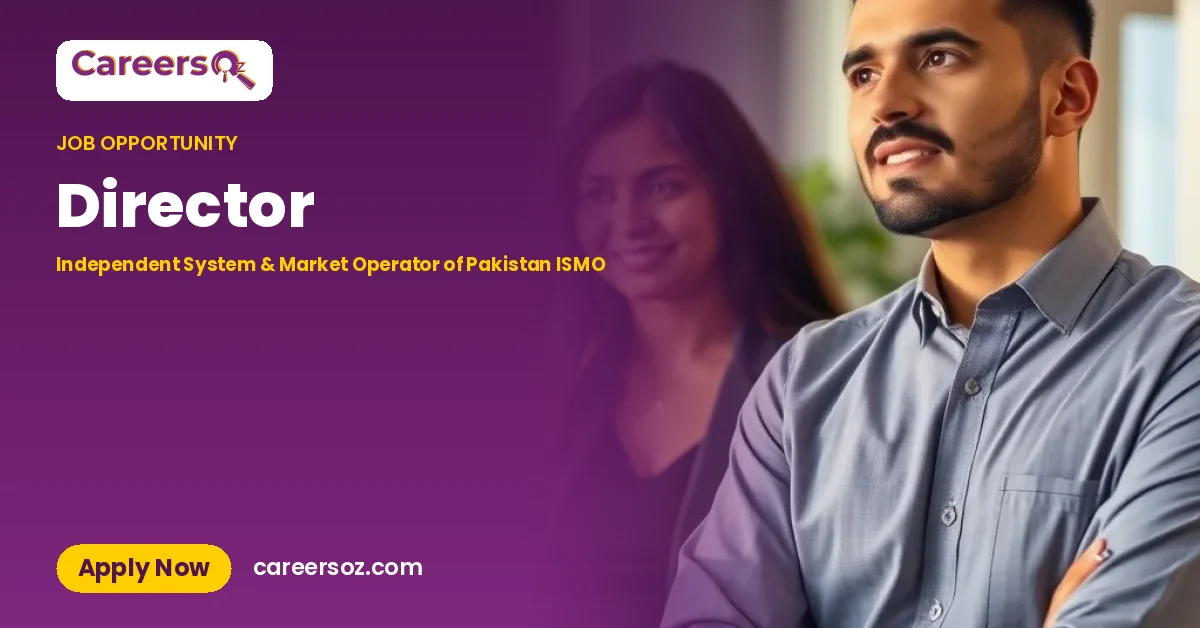 Director – Independent System & Market Operator of Pakistan ISMO