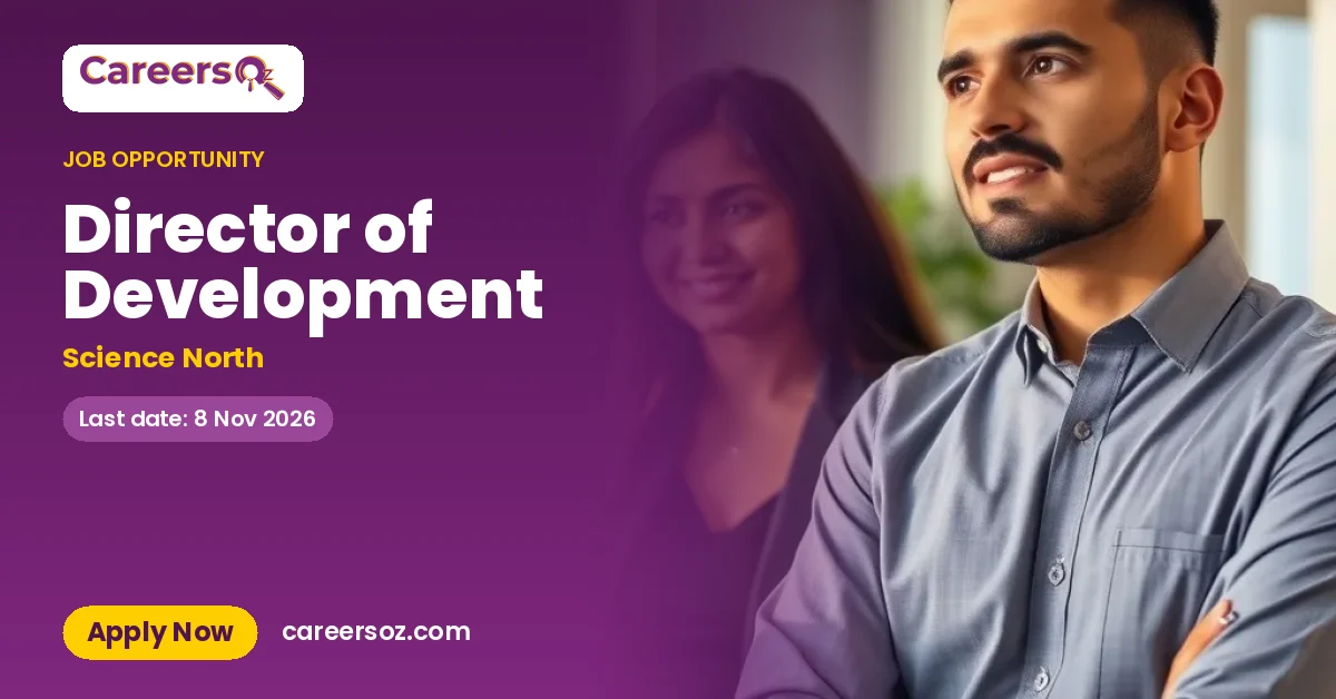 Director of Development – Science North