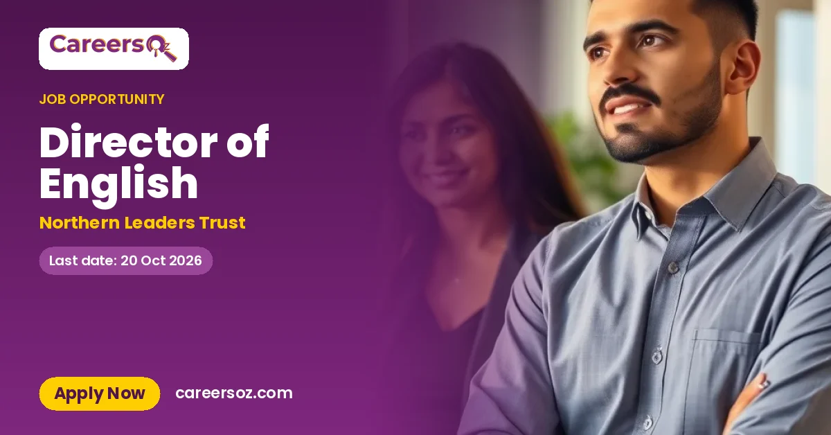 Director of English – Northern Leaders Trust