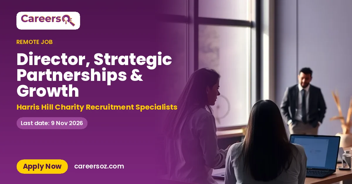 Director, Strategic Partnerships & Growth – Harris Hill Charity Recruitment Specialists