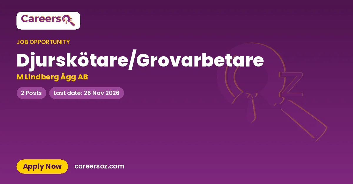 Djurskötare/Grovarbetare – M Lindberg Ägg AB