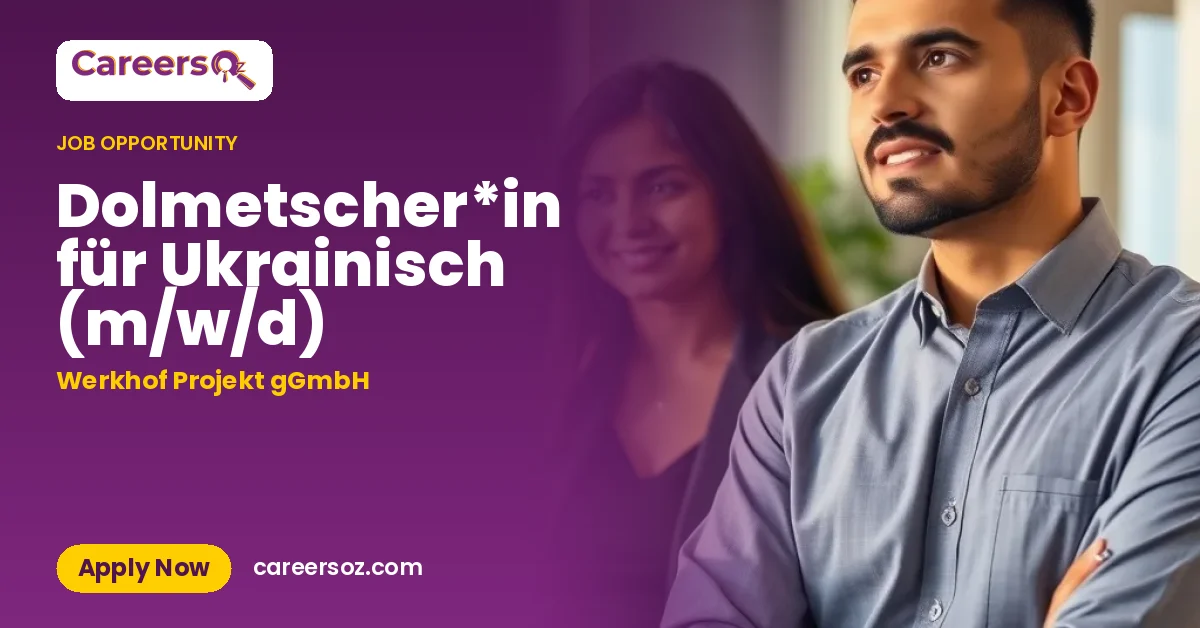 Dolmetscher*in für Ukrainisch (m/w/d) – Werkhof Projekt gGmbH