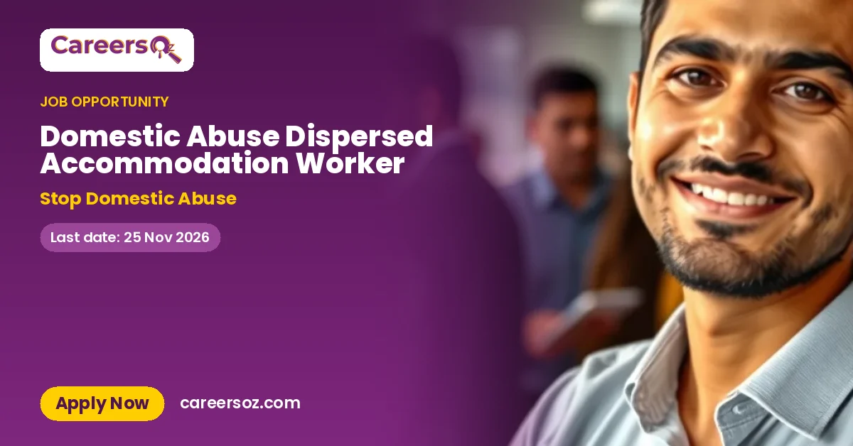 Domestic Abuse Dispersed Accommodation Worker – Stop Domestic Abuse