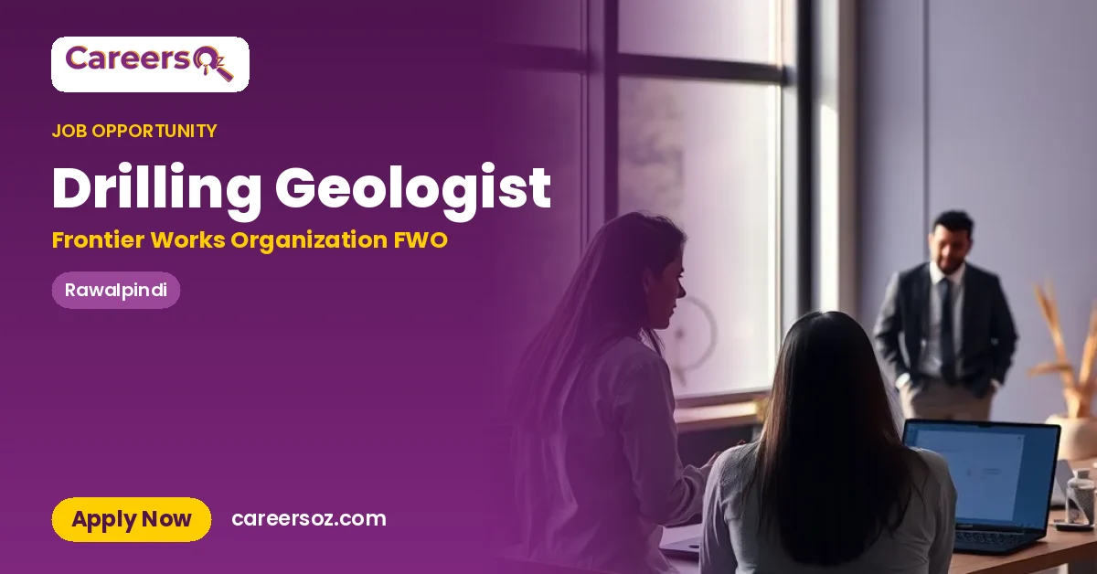 Drilling Geologist – Frontier Works Organization FWO