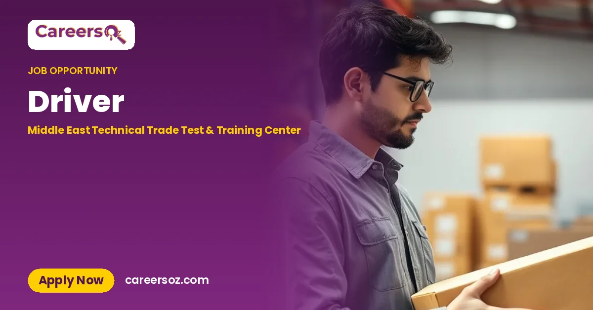 Driver – Middle East Technical Trade Test & Training Center