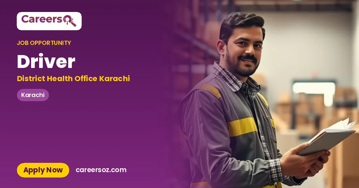Driver – District Health Office Karachi