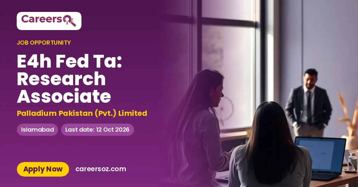 E4h Fed Ta: Research Associate – Palladium Pakistan (Pvt.) Limited