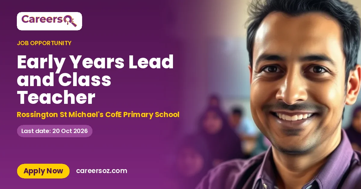 Early Years Lead and Class Teacher – Rossington St Michael's CofE Primary School