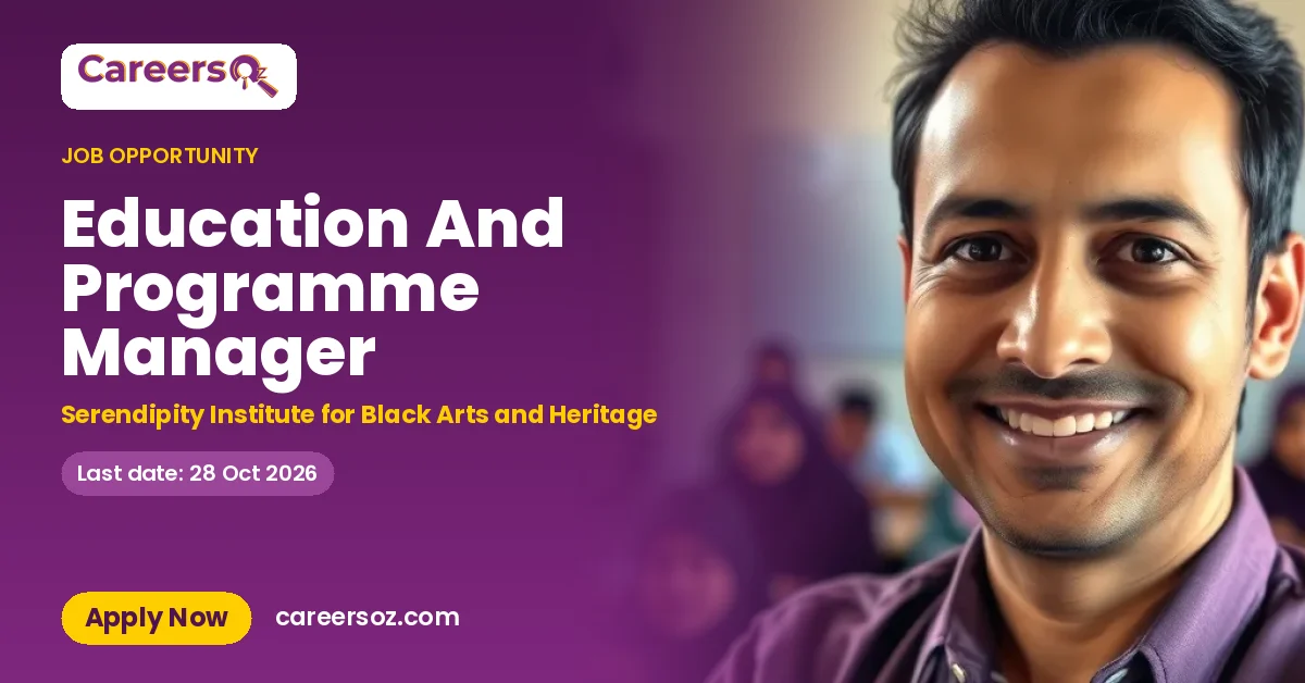 Education And Programme Manager – Serendipity Institute for Black Arts and Heritage