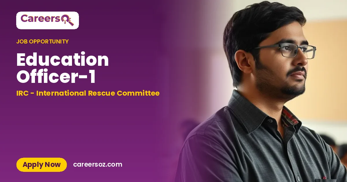 Education Officer-1 – IRC - International Rescue Committee