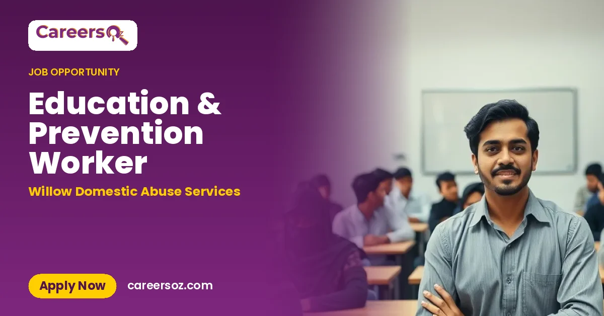 Education & Prevention Worker – Willow Domestic Abuse Services