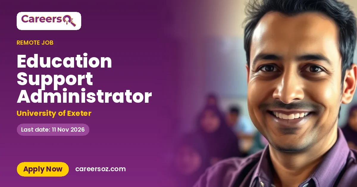 Education Support Administrator – University of Exeter