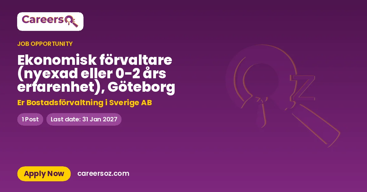 Ekonomisk förvaltare (nyexad eller 0-2 års erfarenhet), Göteborg – Er Bostadsförvaltning i Sverige AB