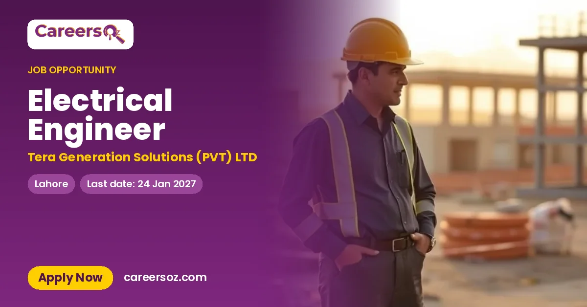 Electrical Engineer – Tera Generation Solutions (PVT) LTD