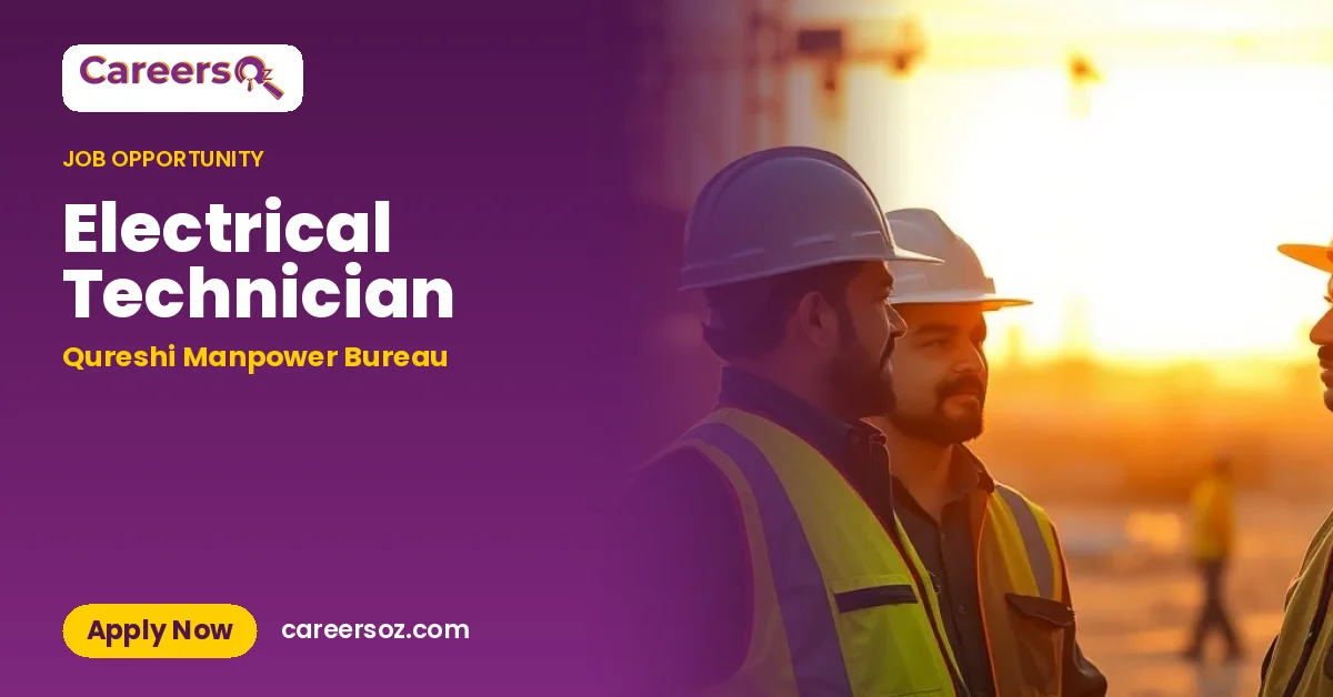 Electrical Technician – Qureshi Manpower Bureau