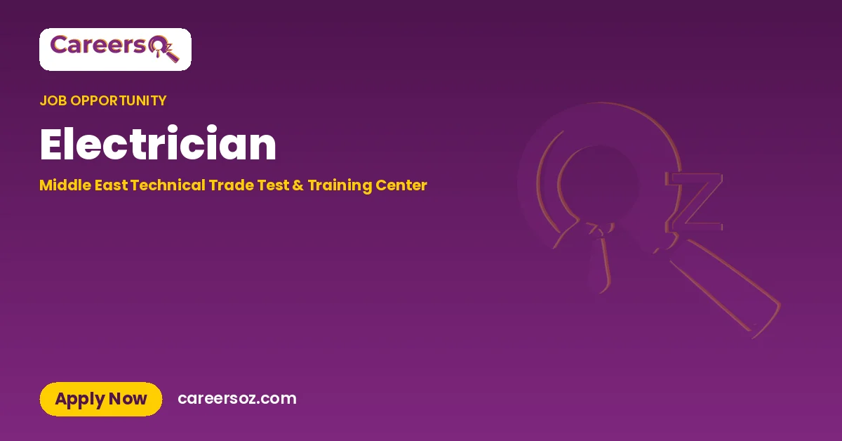 Electrician – Middle East Technical Trade Test & Training Center