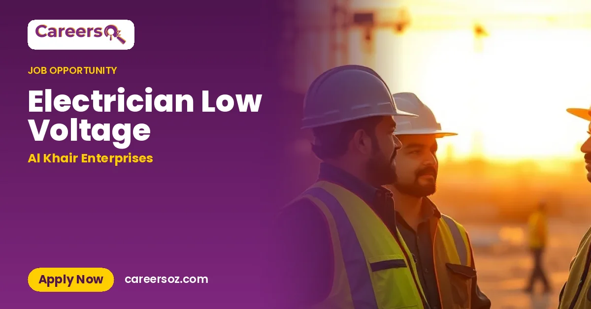 Electrician Low Voltage – Al Khair Enterprises