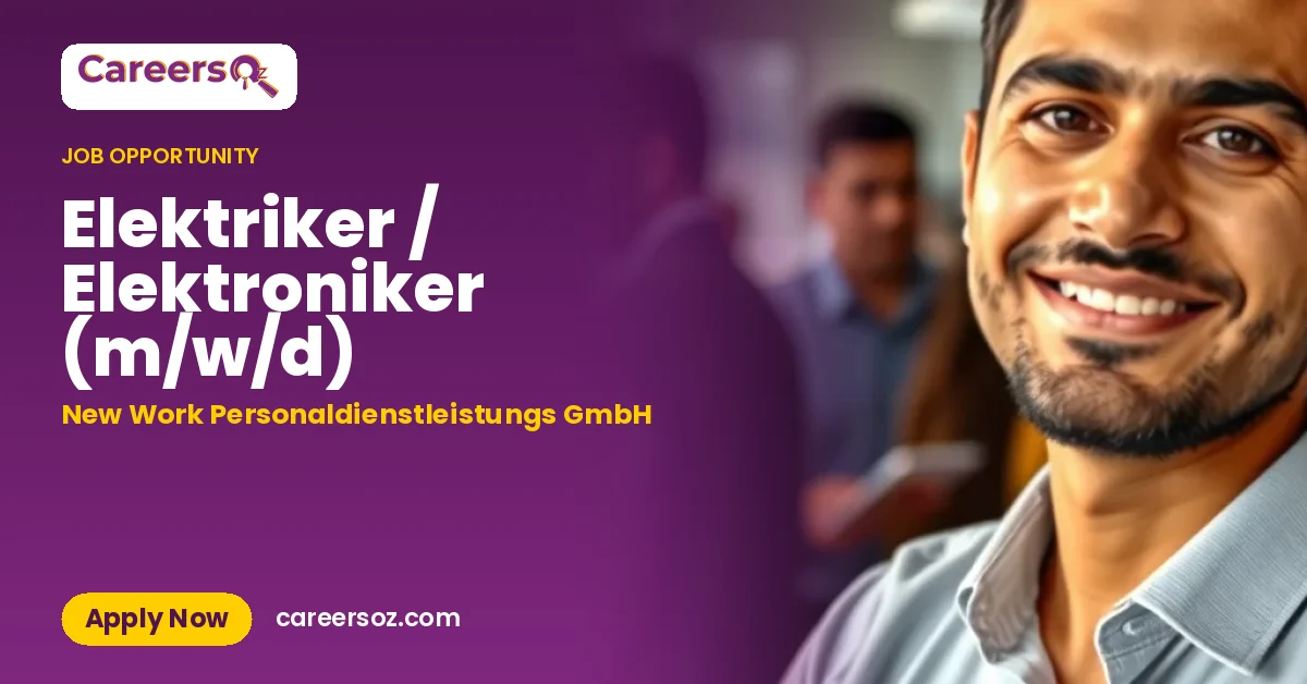 Elektriker / Elektroniker (m/w/d) – New Work Personaldienstleistungs GmbH