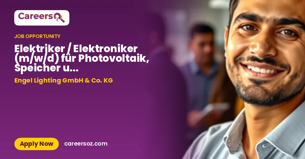 Elektriker / Elektroniker (m/w/d) für Photovoltaik, Speicher und Kundenservice – Engel Lighting GmbH & Co. KG