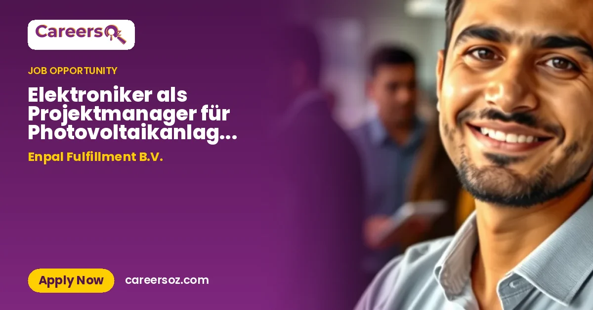 Elektroniker als Projektmanager für Photovoltaikanlagen (w/m/d) bis 5.500€ – Enpal Fulfillment B.V.