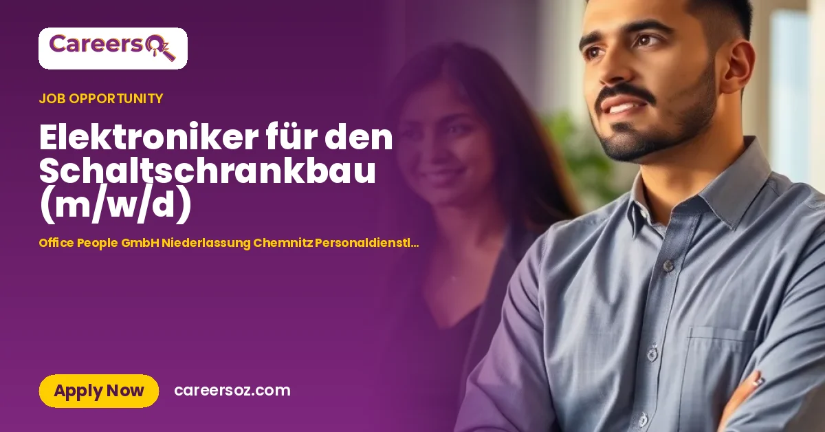 Elektroniker für den Schaltschrankbau (m/w/d) – Office People GmbH Niederlassung Chemnitz Personaldienstleitungen