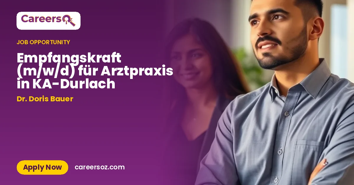 Empfangskraft (m/w/d) für Arztpraxis in KA-Durlach – Dr. Doris Bauer